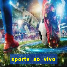 sportv ao vivo online multi